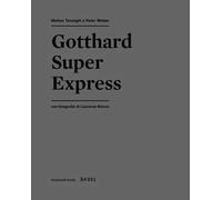 Gotthard super express