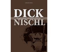 Gotthardt B Schi Dicknischl: Erzgebirgsleute von damals und h (Copertina rigida)