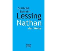 Gotthold Efraim Lessing Nathan der Weise (Tascabile)