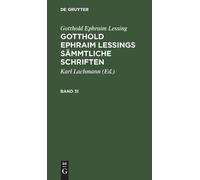Gotthold Ephrai Gotthold Ephraim Lessing: Gotthold Ephraim Le (Copertina rigida)
