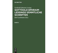 Gotthold Ephrai Gotthold Ephraim Lessing: Gotthold Ephraim Le (Copertina rigida)