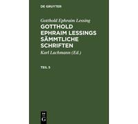 Gotthold Ephrai Gotthold Ephraim Lessing: Gotthold Ephraim Le (Copertina rigida)