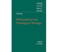 Gotthold Ephraim Lessi Lessing: Philosophical and Theological Writin (Tascabile)