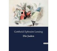 Gotthold Ephraim Lessing Die Juden (Tascabile)