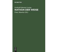 Gotthold Ephraim Lessing Nathan Der Weise (Copertina rigida)