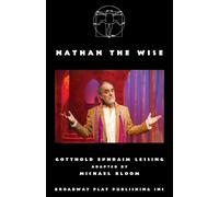 Gotthold Ephraim Lessing Nathan the Wise (Tascabile)