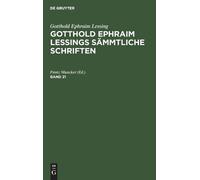 Gotthold Ephraim Lessings Sämmtliche Schriften (Copertina rigida)