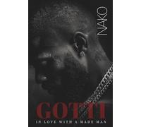GOTTI: In Love With A Made Man