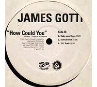 Gotti, James - How Could You / Raise Em Up