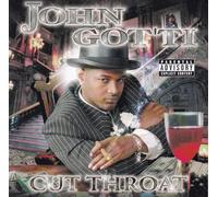 Got'ti John - Cut Throat