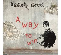 GOTTI, OLIVIER - A WAY TO WIN