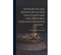 Gottlieb Heinri Alphabetisches Repertorium Der Hautsymptome U (Copertina rigida)