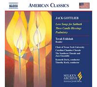 Jack Gottlieb Love Songs for Sabbath (Southern Chorale and Jazz Ensemble) (CD)