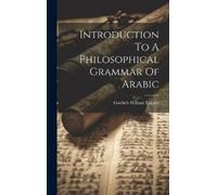 Gottlieb William Introduction To A Philosophical Grammar Of (Copertina rigida)
