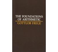 Gottlob Frege The Foundations of Arithmetic (Tascabile)