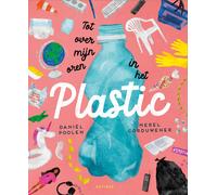 Gottmer Uitgevers Groep - Tot over mijn oren in het plastic NUOVO