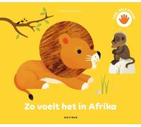 Gottmer Uitgevers Groep - Zo voelt het in Afrika NUOVO