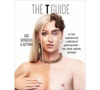 Gottmik (a.k.a Kade Gottlieb) Gigi Gorgeous Swan The T Guide (Copertina rigida)
