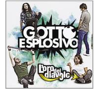 Gotto Esplosivo - L Oro Del Diavolo