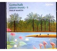 Gottschalk L.M. - Piano Music, Vol. 3