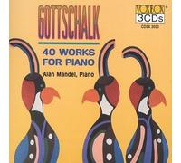 Gottschalk, L.M. - Piano Works (40) (3 CD)