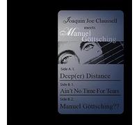 Gottsching Manuel - Meets Joaquin Joe Claussel