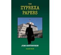 Gottstein Jim The Zyprexa Papers (Copertina rigida)