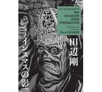 Gou Tanabe Zack Davi H.P. Lovecraft's The Shadow Over Innsmouth (Ma (Tascabile)