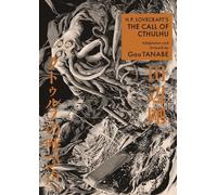 Gou Tanabe Zack Davisso H.P. Lovecraft's The Call of Cthulhu (Manga (Tascabile)