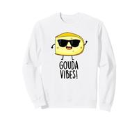 Gouda Vibes Divertente Gioco di Parole al Formaggio Felpa