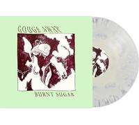 Gouge Away – Burnt Sugar – Vinile LP 12" colorato – Edizione limitata