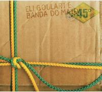 Goulart,Eli E Banda Do Mato - 45°