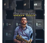 Andrew Gould First Things First (CD) Album