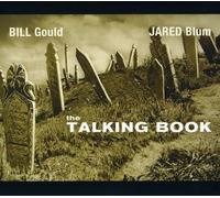 Gould, Bill Jared - Talking Book
