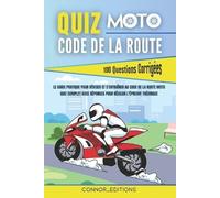 Gould_editions Quiz Code de la route francais MOTO (Tascabile)