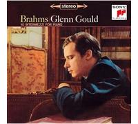 Gould, Glenn - Brahms: Intermezzi. Etc.