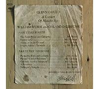 Gould, Glenn - Consort Of Musicke Bye William Byrde A