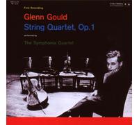 Gould, Glenn - Gould: String Quartet No. 1