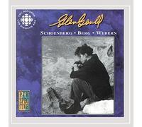 Gould, Glenn: Original Cbc Broadcasts - Schoenberg, Berg, Webern by Glenn Gould