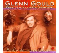 Gould,Glenn - Radio Documentaries