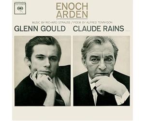 Gould, Glenn - Strauss: Enoch Arden (Tennyson), Op. 38