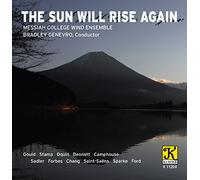 Gould/ Messiah College Wind Ensemble/ Genevro - Sun Will Rise Again