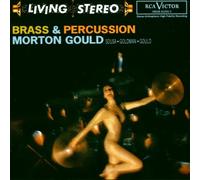 Gould,Morton - Living Stereo-Brass & Percus