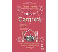 Gounod,Charles - Le Tribut De Zamora