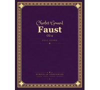 Gounod: Faust, CG 4 - Full Orchestral Score
