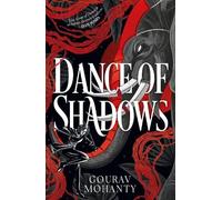 Gourav Mohanty Dance of Shadows (Tascabile)