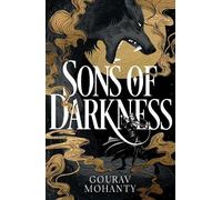 Gourav Mohanty Sons of Darkness (Copertina rigida)