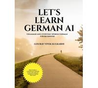 Gourav Vivek Kulkarni Let's Learn German A1 (Tascabile)