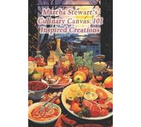 Gourmet Grains Culinary Cove Martha Stewart's Culinary Canvas (Tascabile)