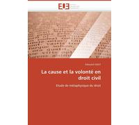 Gout-E La cause et la volonté en droit civil (Tascabile) Omn.Univ.Europ.